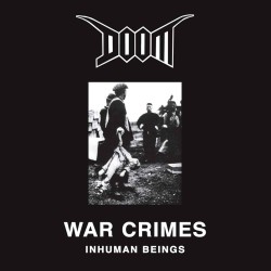 DOOM - WAR CRIMES – INHUMAN BEINGS (BLACK VINYL)