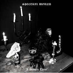 SPECTRAL WOUND - A DIABOLIC THIRST (WHITE VINYL)