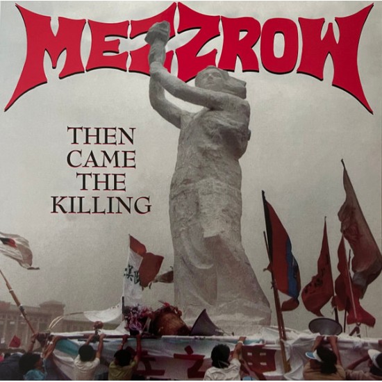 MEZZROW - THEN CAME THE KILLING (VINYL)