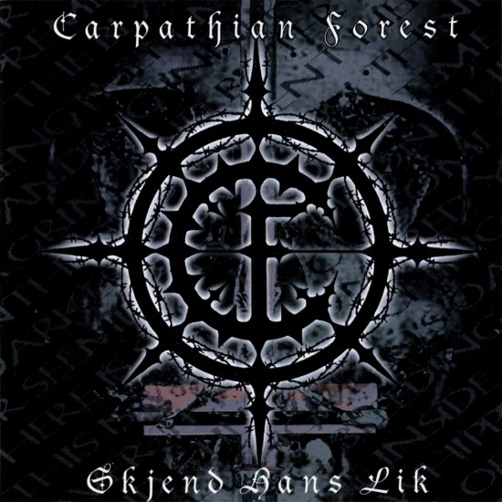 CARPATHIAN FOREST - SKJEND HANS LIK (BLACK VINYL)