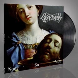 CRYPTOPSY - NONE SO VILE (BLACK VINYL)