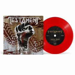 TESTAMENT - NATIVE BLOOD (7" RED VINYL)