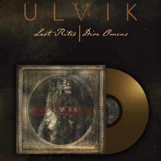 ULVIK - LAST RITES | DIRE OMENS (GOLD VINYL)